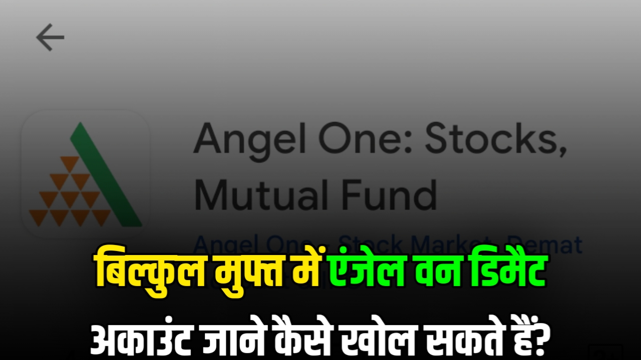 Angel One Demat Account Opening 2025