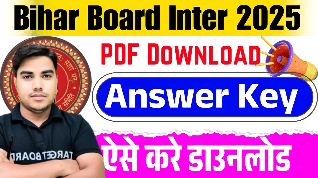 Bihar Board Inter Answer Key 2025 PDF Download